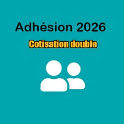 Adhésion 2025 - Cotisation double